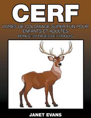 Cerf de Janet Evans