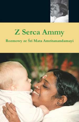 Z Serca Ammy de Swami Amritaswarupananda Puri