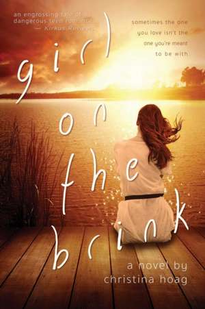 Girl On The Brink de Christina Hoag