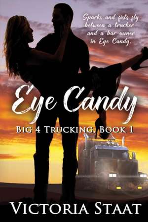 Eye Candy de Victoria Staat