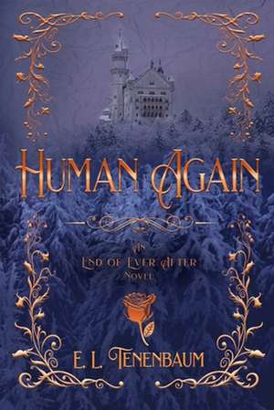 Human Again de E. L. Tenenbaum