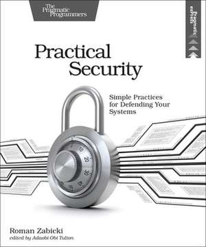 Practical Security de Roman Zabicki