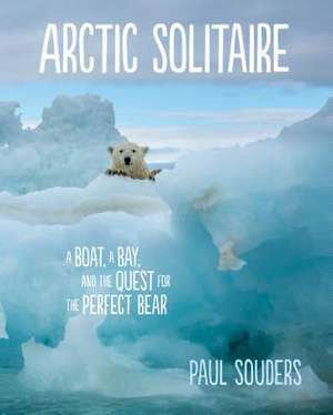 Arctic Solitaire de Paul Souders