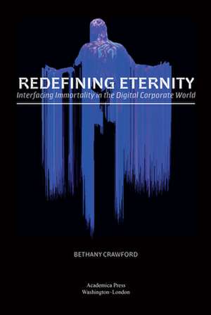 Redefining Eternity de Bethany Crawford