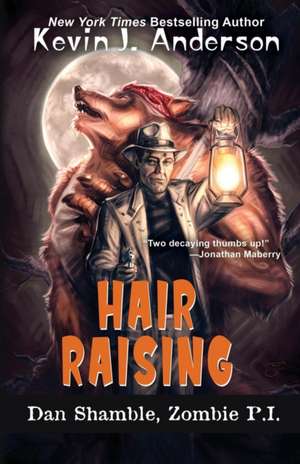 Hair Raising de Kevin J. Anderson