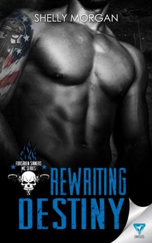 Rewriting Destiny de Shelly Morgan