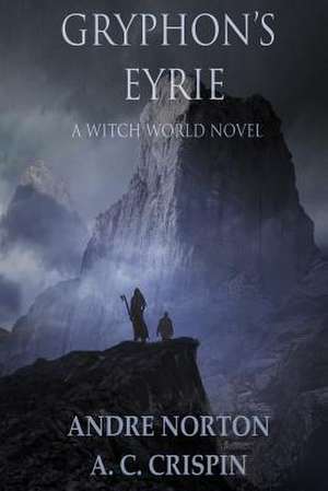 Gryphon's Eyrie de Andre Norton