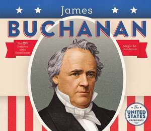 James Buchanan de Megan M. Gunderson