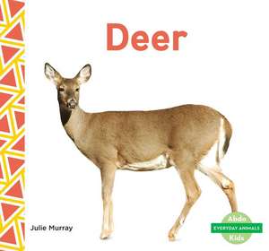 Deer de Julie Murray