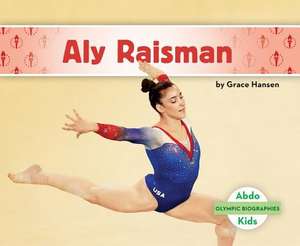Aly Raisman de Grace Hansen