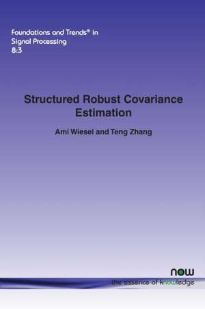 Structured Robust Covariance Estimation de Ami Wiesel