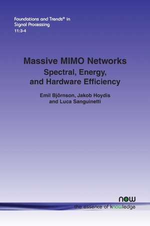 Massive MIMO Networks de Emil Bjornson