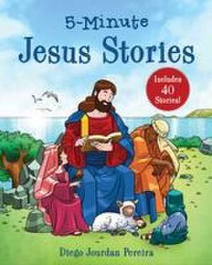 5-Minute Jesus Stories de Diego Jourdan Pereira