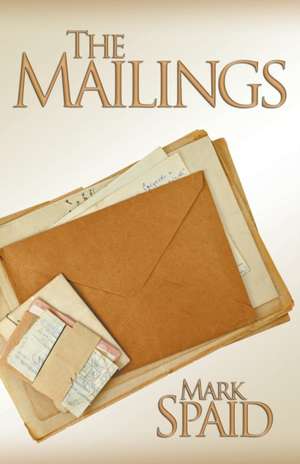 The Mailings de Mark Spaid