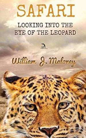 Safari de William J. Maloney