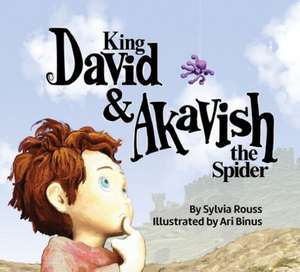 David & Akavish the Spider