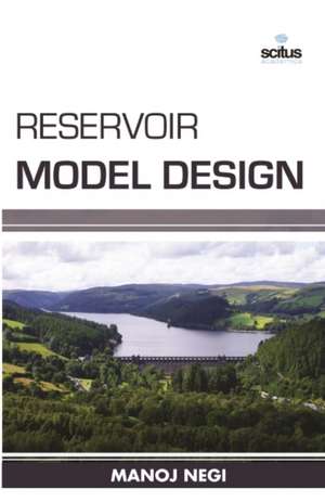 Reservoir Model Design de Manoj Negi