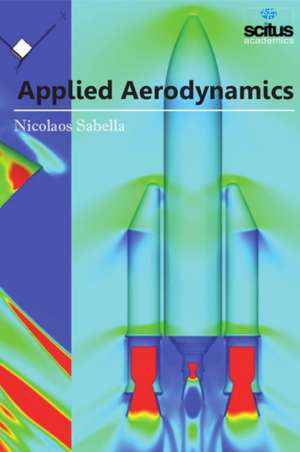 Applied Aerodynamics de Nicolaos Sabella