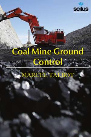 Coal Mine Ground Control de Marcel Talbot