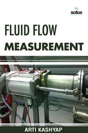 Fluid Flow Measurement de Arti Kashyap