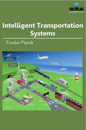 Intelligent Transportation Systems de Teodor Piatek