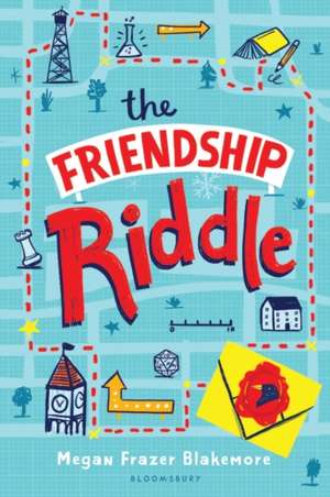 The Friendship Riddle de Megan Frazer Blakemore