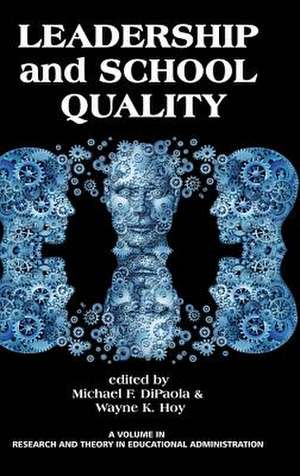 Leadership and School Quality (Hc): New Directions in History Education Research (Hc) de Michael Dipaola