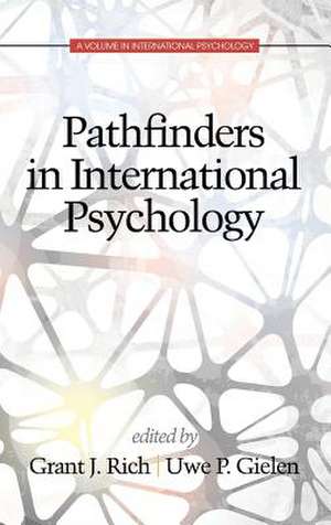 Pathfinders in International Psychology (Hc): Research on Decision Making and the Music Education Curriculum (Hc) de Uwe P. Gielen