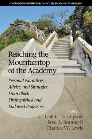 Reaching the Mountaintop of the Academy de Fred A. Bonner II