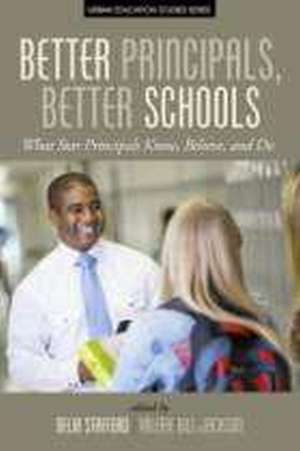 Better Principals, Better Schools de Valerie Hill-Jackson