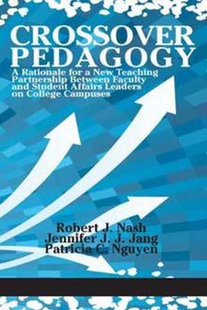 Crossover Pedagogy de Robert J. Nash