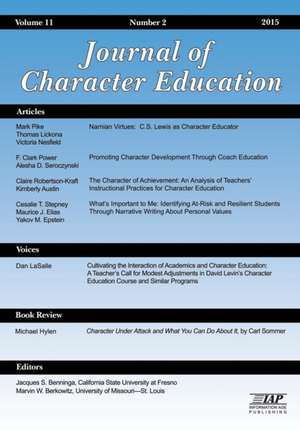 Journal of Character Education Volume 11 Number 2 2015 de Jacques S. Benninga