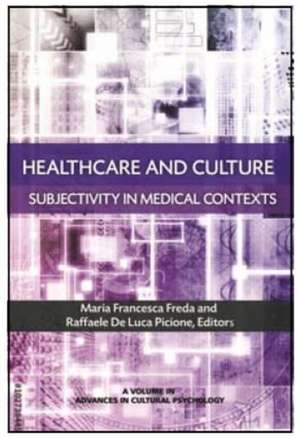 Healthcare and Culture de Maria Francesca Freda