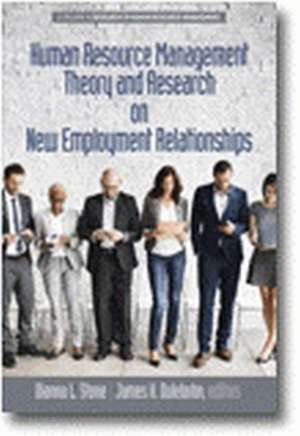 Human Resource Management Theory and Research on New Employment Relationships de James H. Dulebohn