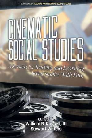 Cinematic Social Studies de III William B. Russell