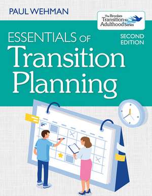 Essentials of Transition Planning de Paul Wehman