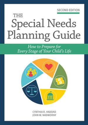 The Special Needs Planning Guide de Cynthia Haddad