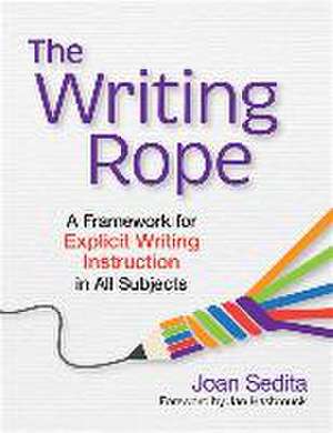 The Writing Rope de Joan Sedita