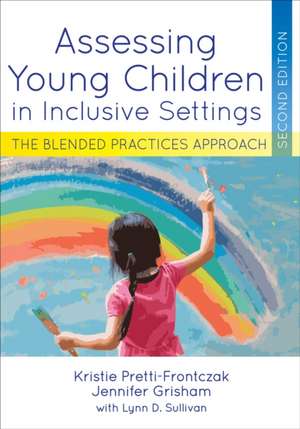 Assessing Young Children in Inclusive Settings de Kristie Pretti-Frontczak