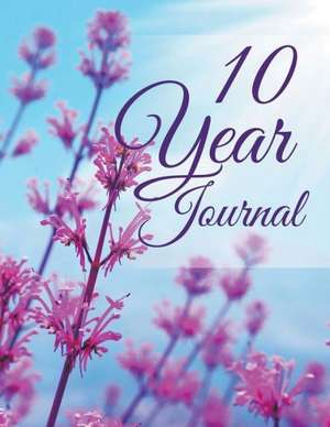 10 Year Journal de Speedy Publishing LLC