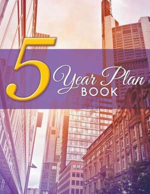 5 Year Plan Book de Speedy Publishing LLC