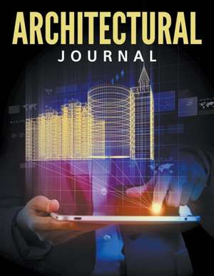 Architectural Journal de Speedy Publishing LLC