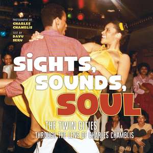 Sights, Sounds, Soul de Charles Chamblis