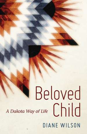 Beloved Child de Diane Wilson