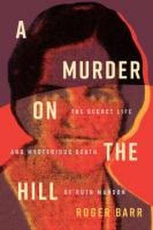 A Murder on the Hill de Roger Barr