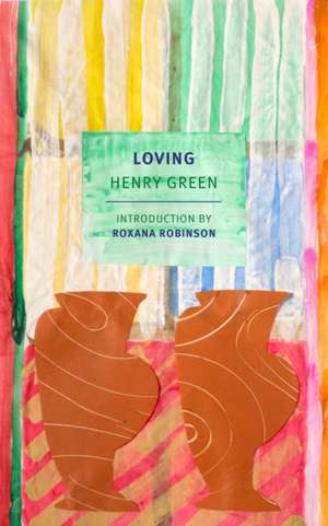 Loving de Henry Green