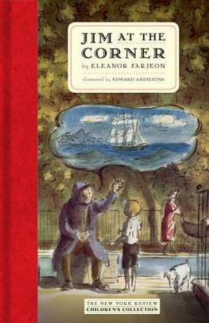 Jim at the Corner de Eleanor Farjeon