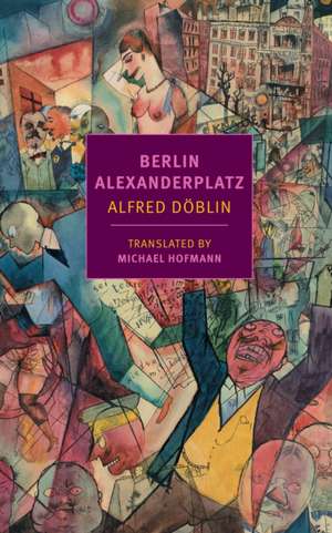 Berlin Alexanderplatz de Alfred Doblin