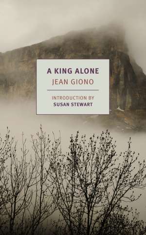 A King Alone de Jean Giono