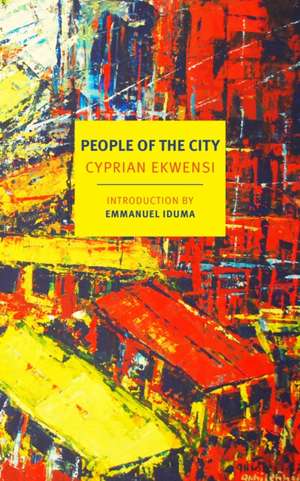 People of the City de Cyprian Ekwensi